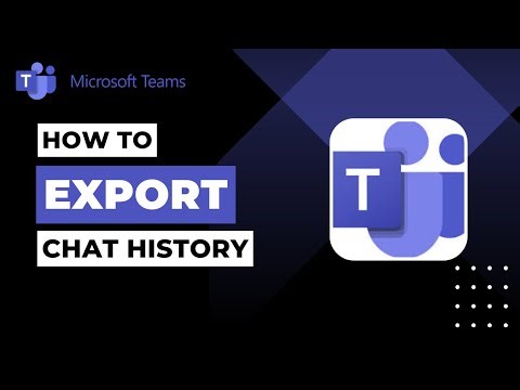 How To Export Chat History In Microsoft Teams !