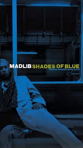 MADLIB - Shades Of Blue