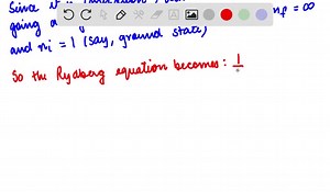 SOLVED:Starting from the Rydberg equation, determine the ionization… | Numerade