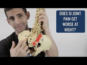 Does SI Joint Pain Get Worse at Night?
