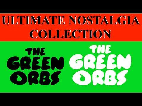THE GREEN ORBS ULTIMATE NOSTALGIA COLLECTION