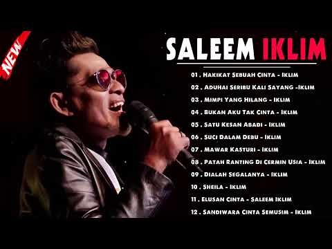 Sallem Iklim [Full Album] - The Best Of Saleem Iklim Lagu Malaysia lama Populer
