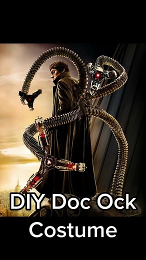 DIY Doc Ock Costume Transformation in 24 Hours!
