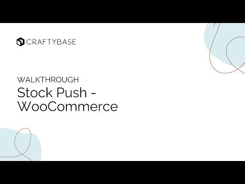 Pushing Stock Updates to WooCommerce in Craftybase