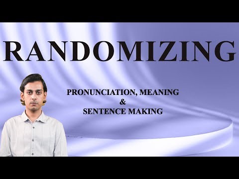 RANDOMIZING - Meaning_&_Pronunciation_Word_World_Audio_Video_Dictionary