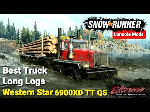 SnowRunner: Best Truck Long Logs - Western Star 6900XD TT QS