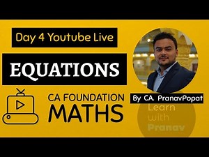 Day 4 | CA Foundation Maths and Stats | Live | Word Problem Equations