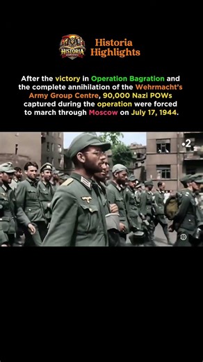 When 90,000 German POWs Were Marched Through Moscow
