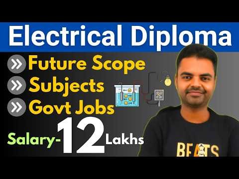 Diploma Electrical Course Details in Hindi, Salary, Subjects, Govt Jobs, Future Scope in India