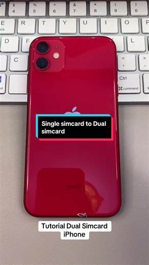 Tutorial Mengubah iPhone 11 Menjadi Dual Sim Card