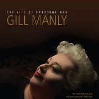 The Lies Of Handsome Men – Gill Manly Review | All About Jazz