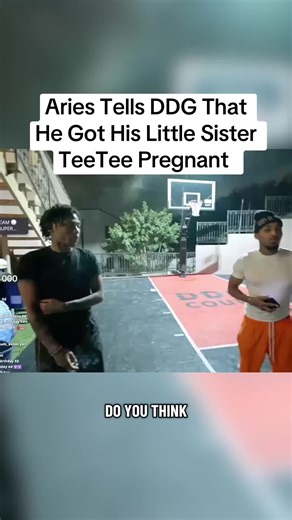 Aries Tells DDG That He Got His Little Sister TeeTee Pregnant