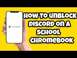How To Unblock Discord On A School Chromebook!