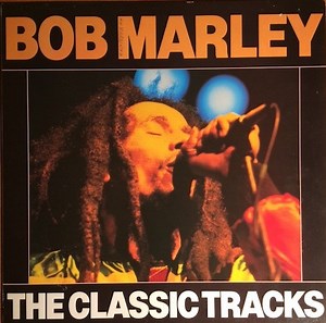 Bob Marley - The Classic Tracks