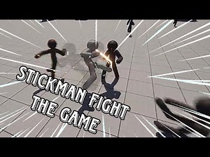 Stickman Fight - Game Dev