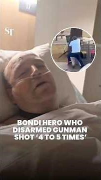 Global hero who disarmed Bondi beach shooter was 'shot 4 to 5 times'