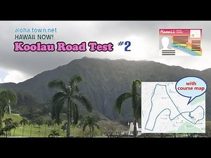 【Koolau～ Drive A Go Go】Road Test Directions in Koolau #2