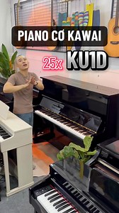 Review Đàn Piano KAWAI KU1D 25 TRIỆU Zalo: 093 6050 321 (Thiện Tp.HCM) #rp501 #piano #pianocaocap #muapianogiare #muapiano | NHẠC CỤ THIỆN ORGAN