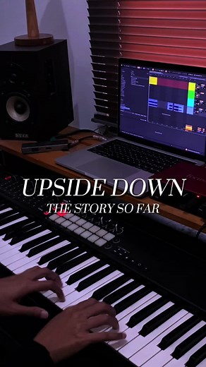 Upside Down: The Story So Far on Piano