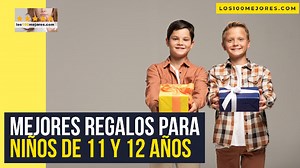 25 Mejores REGALOS para NIÑOS de 11 y 12 años 2025