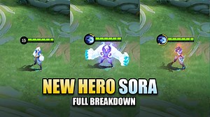 Full Sora Hero Breakdown: Thunder & Torrent Form Explained #MLBBCreator #MLBBNEXT2025 | Elgin - Gaming