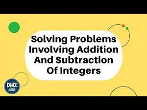 Solving Word Problems Involving Adding and Subtracting Integers | Grade 8 Math - Unit 1 - Lesson 2