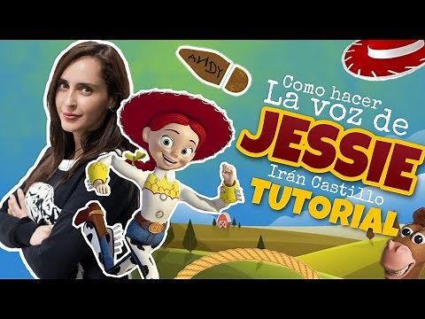 Como Hacer La Voz de JESSIE | Irán Castillo y su Doblaje