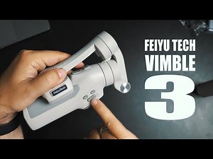 Feiyu Tech Vimble 3 Smartphone Gimbal Unboxing and First Test