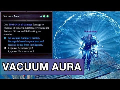 Vacuum Aura - Divinity 2 [Crafted Skill]