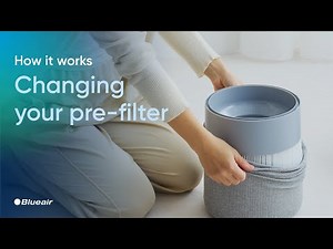 How to change your Blue Pure Max pre-filter