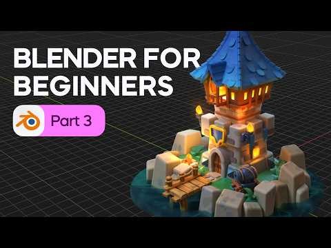 Blender Tutorial for Absolute Beginners - 3D Modeling a Fortress. Part 3