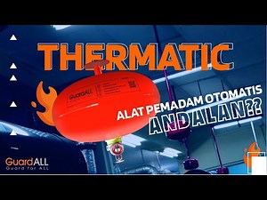 CARA KERJA ALAT PEMADAM API THERMATIC - GUARDALL