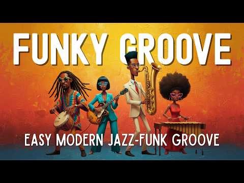 GROOVE SOUL & JAZZ 🎷 | Chill Funk Music for Work, Deep Study & All Day Relax