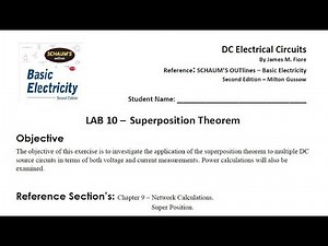 DC Electrical Circuits Lab 10 - Superposition Theorem