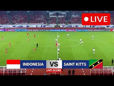 🔴INDONESIA VS SAINT KITTS & NEVIS LIVE SCORE | FIFA SERIES 2026 | SKOR & UPDATE LIVE