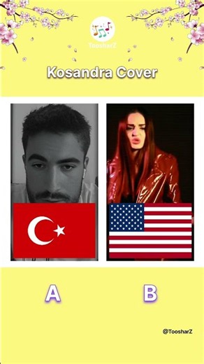 KOSANDRA 🎤 | Turkey 🇹🇷 vs USA 🇺🇸 | Who Sang It Better? | Cover Battle | ToosharZ