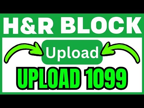 How To UPLOAD 1099 To H&R Block (QUICK & EASY) 2026