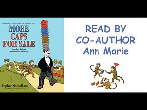 More Caps for Sale, w/animation, read by co-author Ann Marie