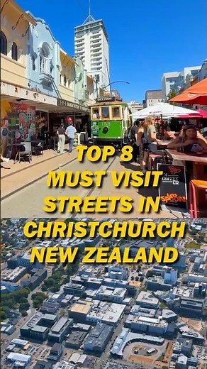 Top 8 MUST VISIT Streets In Christchurch New Zealand! #nz #christchurch