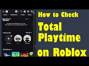 How to check total playtime on roblox (how to check how many hours you have on roblox pc)