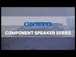 Hear Every Detail: ONKYO Component Speakers