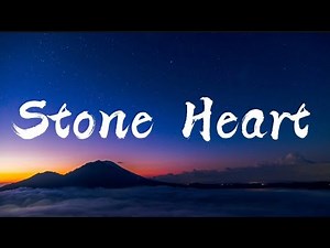 Stone Heart |(Lyrics)