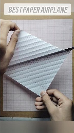 Best paper airplane tutorial.