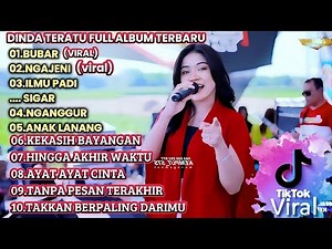 Ngajeni - Bubar - Ilmu Padi! Full Album Dinda Teratu Paling Viral 2024!