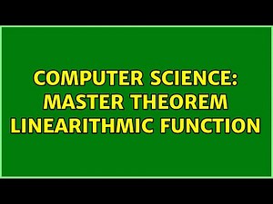 Computer Science: Master Theorem linearithmic function