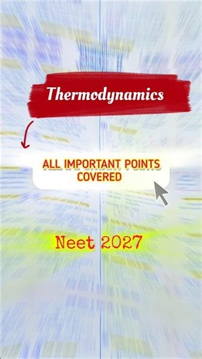 Thermodynamics in One Shot ⚡ | First Law, Enthalpy & Entropy | NEET 2027 #neet #ncert