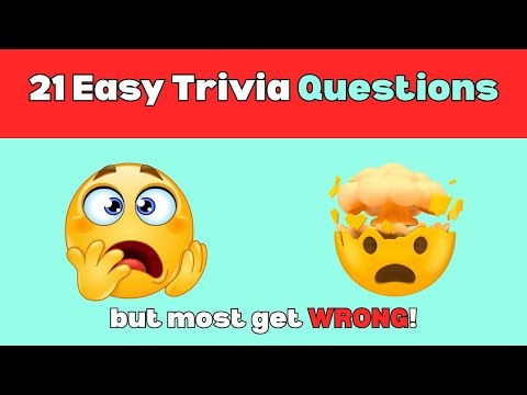 21 Easy Trivia Questions That Everyone Should Know (But Most Get Wrong!)