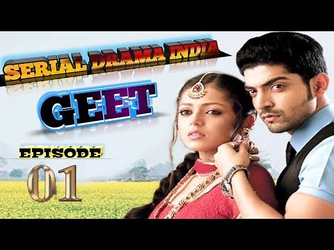 SERIAL DRAMA INDIA GEET EPISODE 01 DI SINOPSIS OFFICIAL CHANNEL