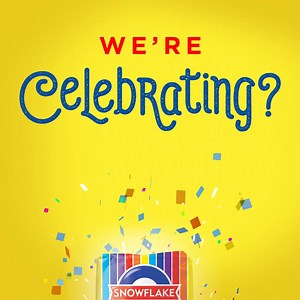 64 reactions · 34 comments | We’ve got something BIG coming your way! Can you guess what we’ll be celebrating? | Snowflake | Facebook