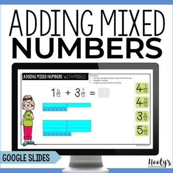 Adding Mixed Numbers with Like Denominators Interactive Google Slides Activity